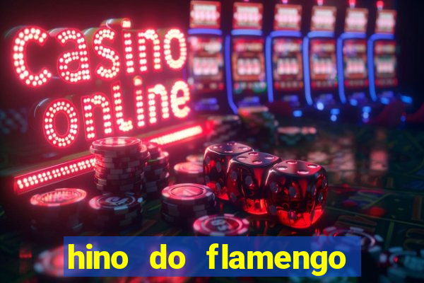 hino do flamengo para toque de celular